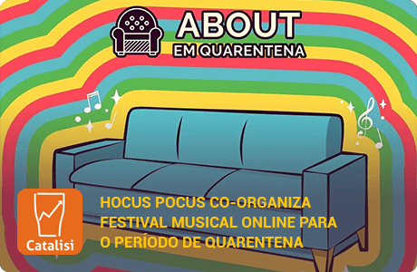 Hocus Pocus co-organiza festival musical online para o período de quarentena